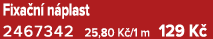 Fixa n n plast 2467342 25,80 K /1 m 129 K 