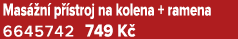 Mas n  p  stroj na kolena + ramena 6645742 749 K 