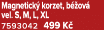 Magnetick korzet, b  ov  vel. S, M, L, XL 7593042 499 K  