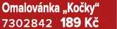 Omalov nka „Ko ky“ 7302842 189 K 