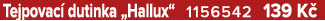 Tejpovac dutinka „Hallux“ 1156542 139 K 