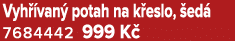 Vyh van  potah na k eslo,  ed  7684442 999 K 