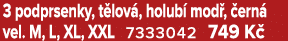 3 podprsenky, t lov , holub mod ,  ern  vel. M, L, XL, XXL 7333042 749 K 