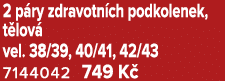 2 p ry zdravotn ch podkolenek, t lov vel. 38/39, 40/41, 42/43 7144042 749 K 