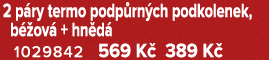 2 p ry termo podp rn ch podkolenek, b ov  + hn d  1029842 569 K  389 K 