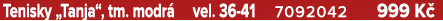 Tenisky „Tanja“, tm. modr vel. 36 41 7092042 999 K 