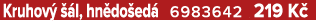 Kruhov   l, hn do ed  6983642 219 K 