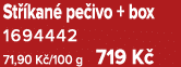 St kan  pe ivo + box 1694442 71,90 K /100 g 719 K 