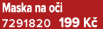 Maska na o i 7291820 199 K 
