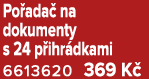 Po ada na dokumenty s 24 p ihr dkami 6613620 369 K 