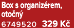Box s organiz rem, oto n 6749520 329 K 
