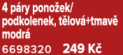 4 p ry pono ek/podkolenek, t lov +tmav modr  6698320 249 K 