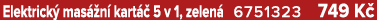 Elektrick mas  n  kart   5 v 1, zelen  6751323 749 K 