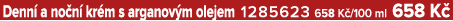 Denn a no n  kr m s arganov m olejem 1285623 658 K /100 ml 658 K 