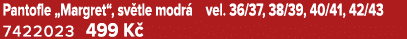 Pantofle „Margret“, sv tle modr vel. 36/37, 38/39, 40/41, 42/43 7422023 499 K  