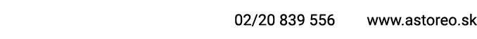 02/20 839 556 www.astoreo.sk